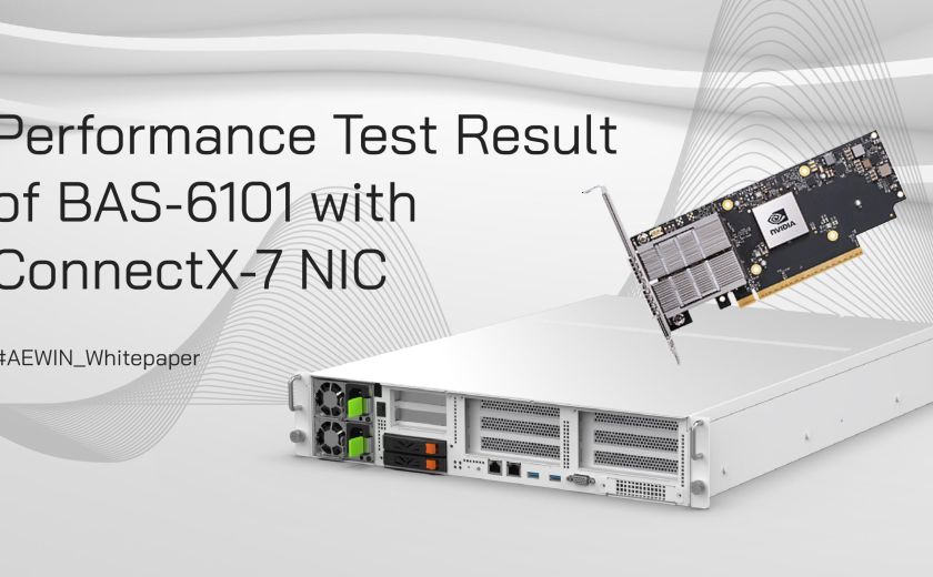 Performance Test Result of BAS-6101 with ConnectX-7 NIC