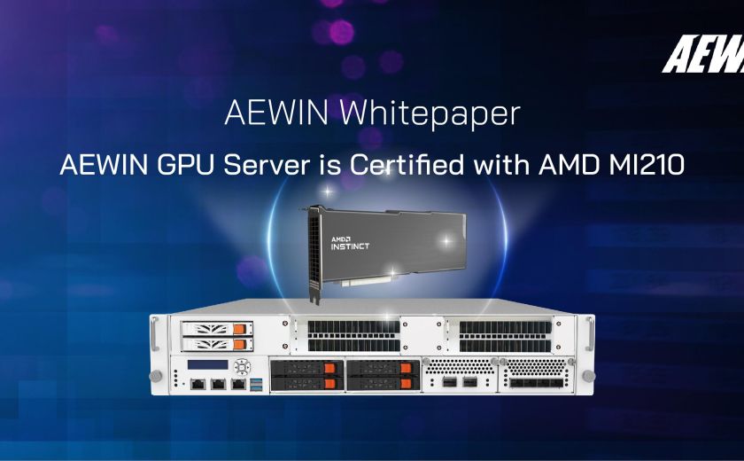 AEWIN GPU 伺服器已獲得 AMD MI210 認證