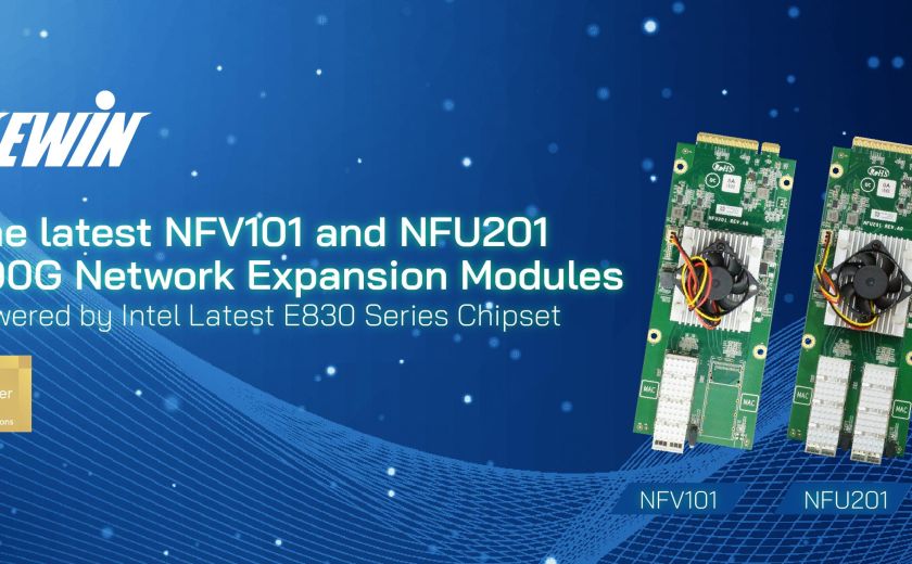 AEWIN 宣布最新的 NFV101 和 NFU201：由 Intel 最新的 E830 系列晶片组驱动的 200G 网路扩展模组