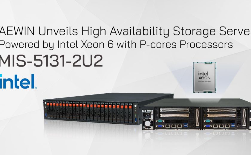 AEWIN 揭曉高可用性儲存伺服器 MIS-5131-2U2，搭載 Intel Xeon 6 及 P-cores 處理器