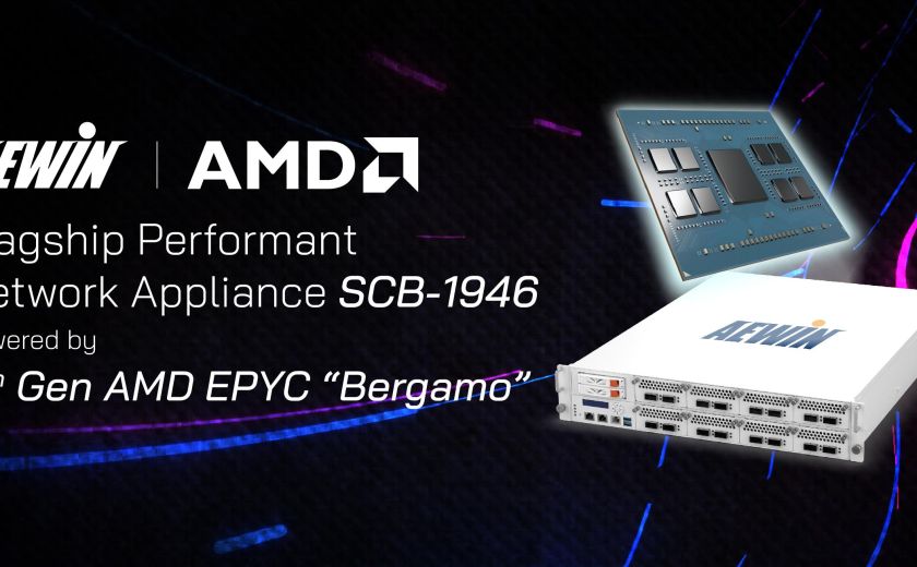 AEWIN 旗艦高效能網路設備 SCB-1946 系列 支援 AMD EPYC Bergamo